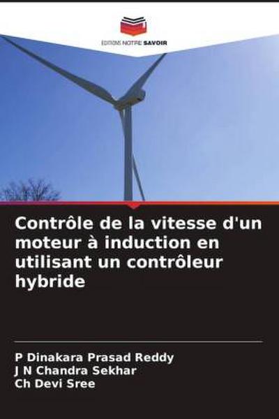 Contrôle de la vitesse d’un moteur à induction en utilisant un contrôleur hybride