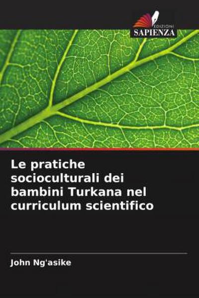 Le pratiche socioculturali dei bambini Turkana nel curriculum scientifico