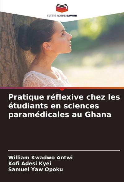 Pratique réflexive chez les étudiants en sciences paramédicales au Ghana