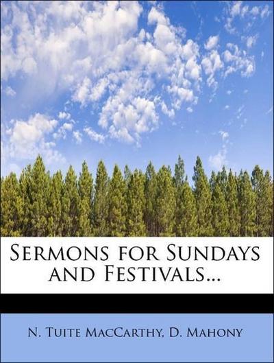 Sermons for Sundays and Festivals...