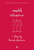 Model Citizens (From Stage to Print, #3)