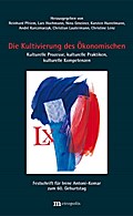 Die Kultivierung des Ökonomischen