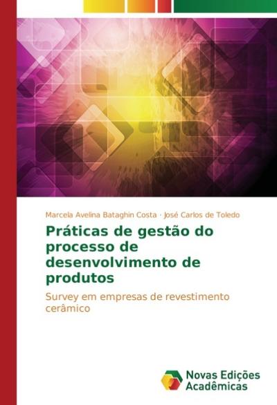 Práticas de gestão do processo de desenvolvimento de produtos