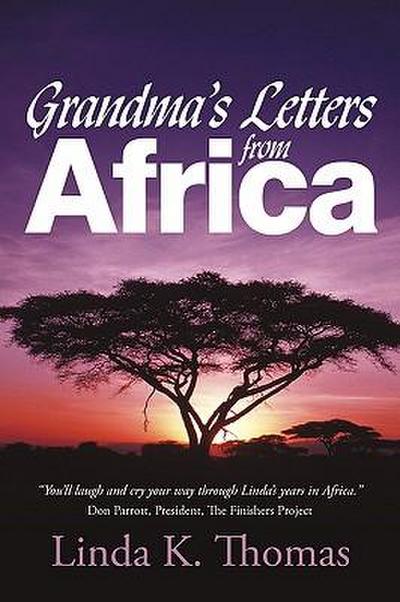 Grandma’s Letters from Africa