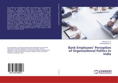 Bank Employees Perception of Organizational Politics In India