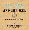 Sow Belly and the War