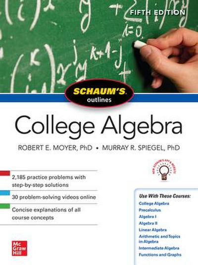 Schaum’s Outline of College Algebra, Fifth Edition