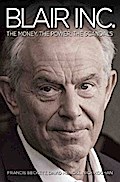 Blair Inc - The Power, The Money, The Scandals
