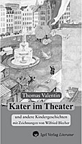 Werke in Einzelbänden / Kater im Theater