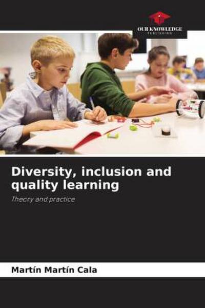 Diversity, inclusion and quality learning