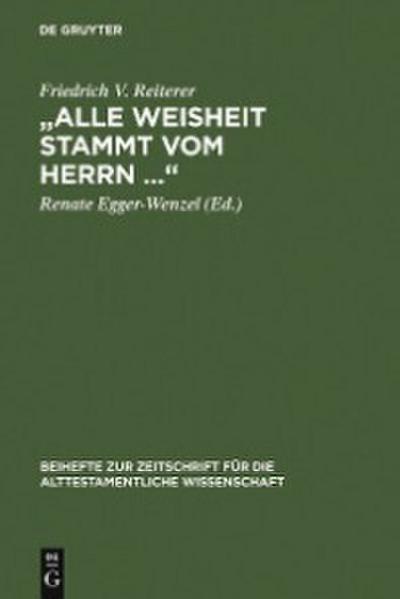 ’Alle Weisheit stammt vom Herrn .’