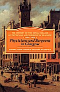 Physicians and Surgeons in Glasgow, 1599-1858