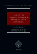 Liability of Financial Supervisors and Resolution Authorities