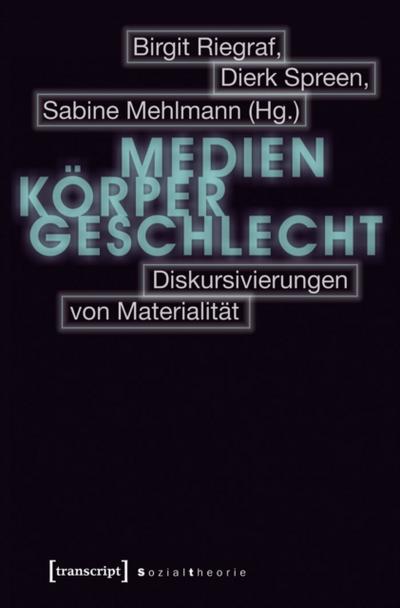Medien – Körper – Geschlecht