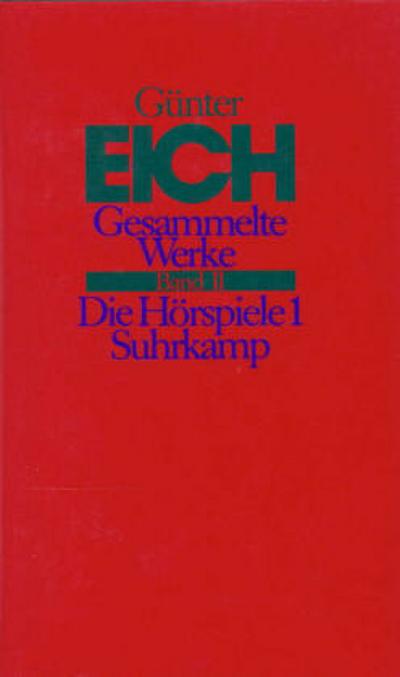 Gesammelte Werke, rev. Ausg. Die Hörspiele. Tl.1