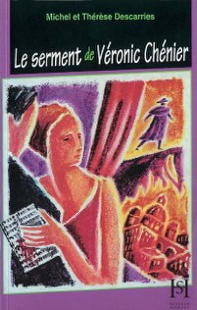 Le serment de Veronic Chenier