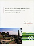 Denkmal - Erinnerung - Wertstiftung