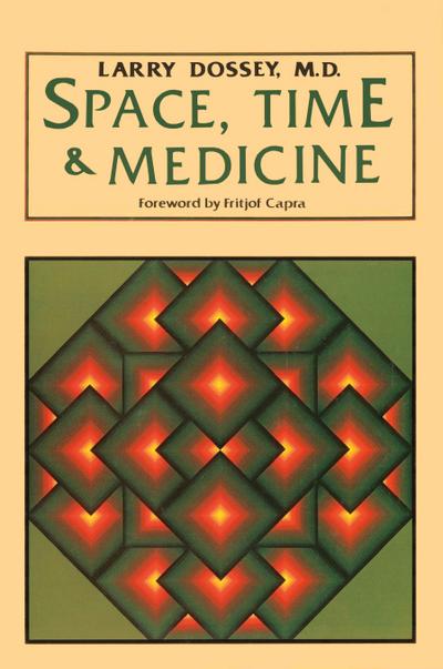Space, Time, and Medicine