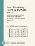 Pezzo Capriccioso op.62für Violoncello und Streichorchester