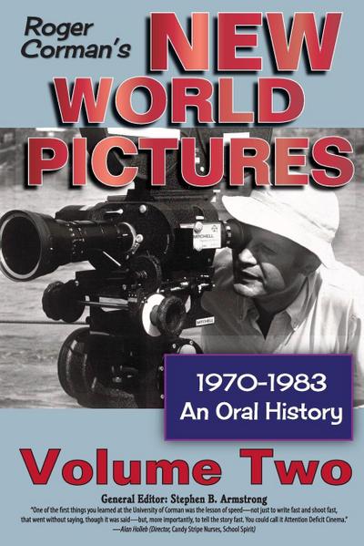 Roger Corman’s New World Pictures, 1970-1983