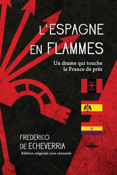 L’Espagne en flammes