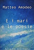 E i mari e le poesie
