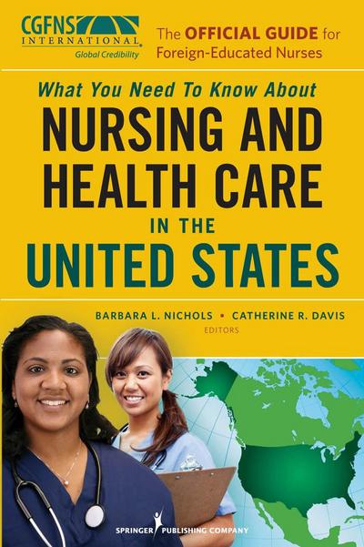 The Official Guide for Foreign-Educated Nurses