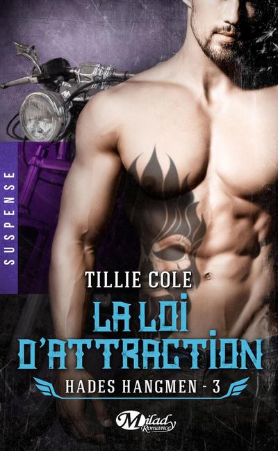 Hades Hangmen, T3 : La Loi d’attraction