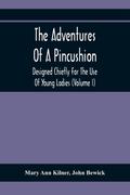 The Adventures Of A Pincushion