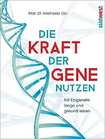 Gute Gene sind kein Zufall