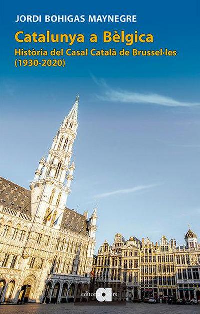 Bohigas i Maynegre, J: Catalunya a Bèlgica : història del Ca