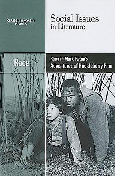 Race in Mark Twain’s Adventures of Huckleberry Finn