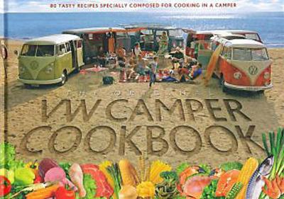 The Original VW Camper Cookbook