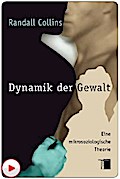 Dynamik der Gewalt