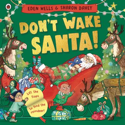 Don’t Wake Santa