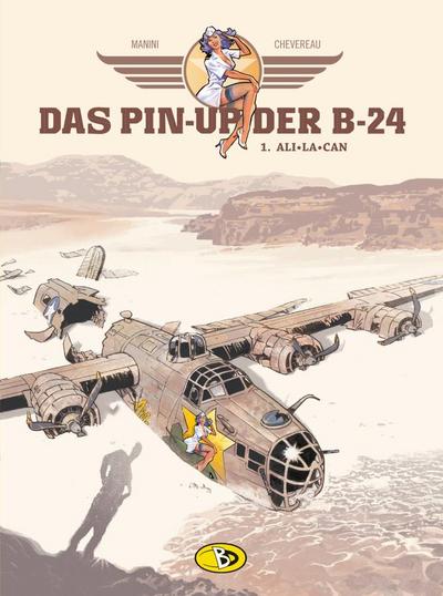 Das Pin-Up der B-24 #1. Bd.1