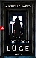 Die perfekte Lüge
