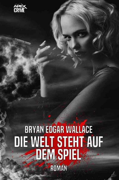 DIE WELT STEHT AUF DEM SPIEL