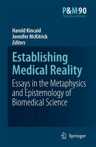 Establishing Medical Reality