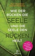 Wie der Rücken die Seele und die Seele den Rücken 