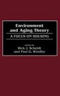 Environment and Aging Theory