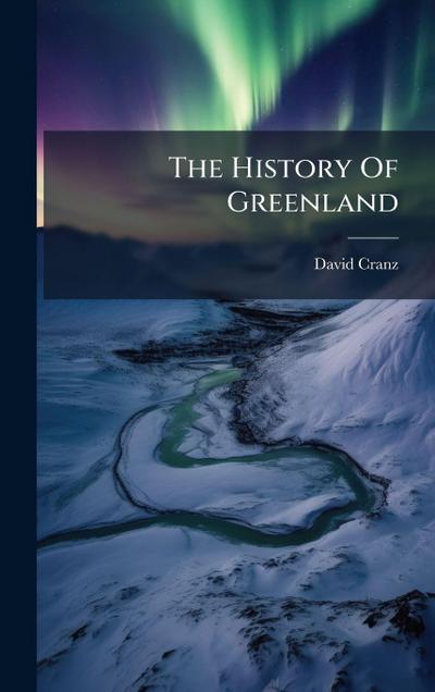The History Of Greenland