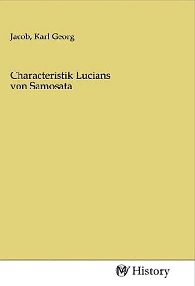 Characteristik Lucians von Samosata