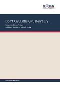 Don’t Cry, Little Girl, Don’t Cry