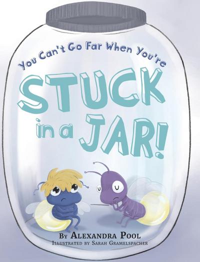 You Can’t Go Far When You’re Stuck in a Jar