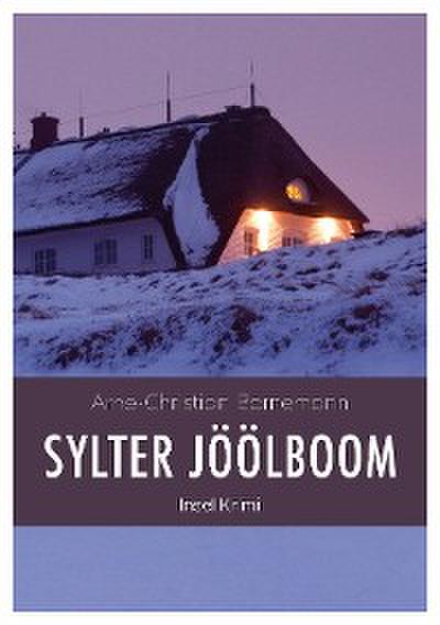 Sylter Jöölboom (eBook, EPUB) - Arne - Christian Bornemann