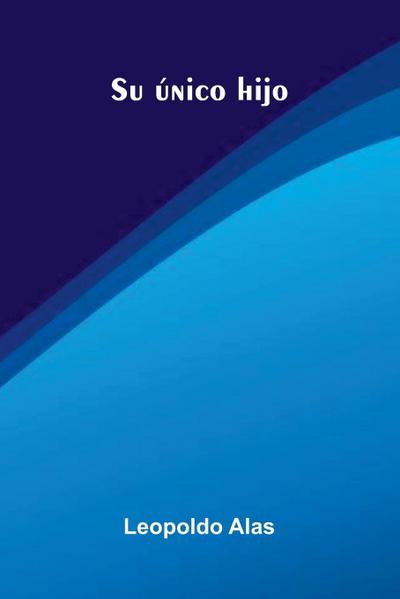 Su  nico Hijo