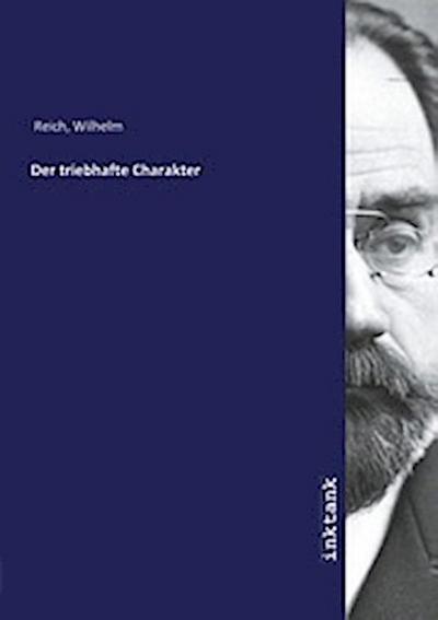 Der triebhafte Charakter