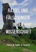 Rätsel und Fälschungen in der Wissenschaft