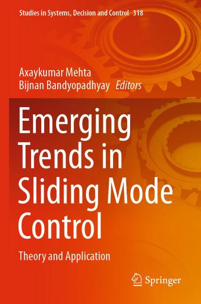 Emerging Trends in Sliding Mode Control